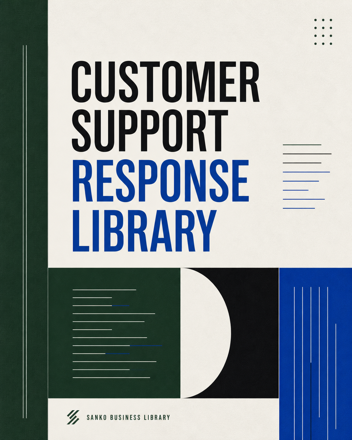 Customer Support Library